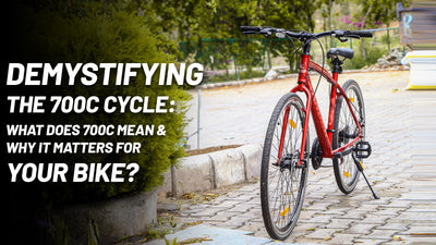 Demystifying the 700c Cycle: What Does 700c Mean and Why It Matters for Your Bike?