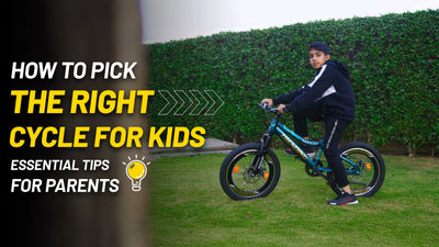 How to Pick the Right Cycle for Kids: Essential Tips for Parents