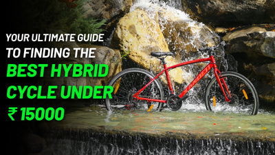 Your Ultimate Guide to Finding the Best Hybrid Cycle Under 15000