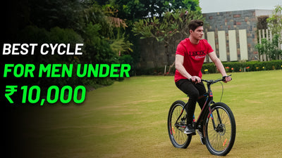 Your Guide to Choosing the Best Cycle for Men Under 10000