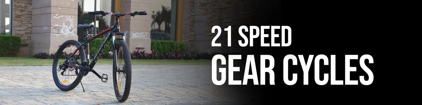 21 Speed Gear Cycles - Geekay Bikes